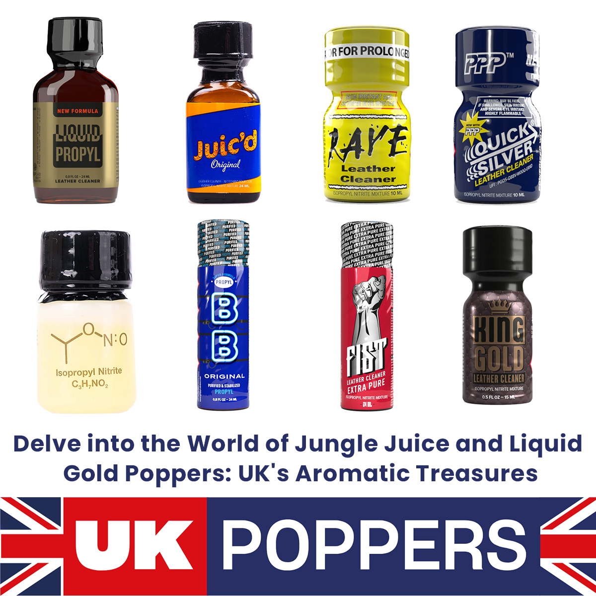 Delve into the World of Jungle Juice and Liquid Gold Poppers: UK's Aromatic Treasures